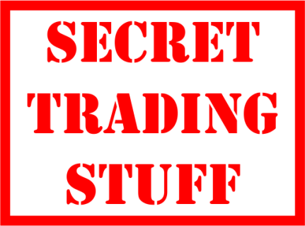 Secret Trading Stuff